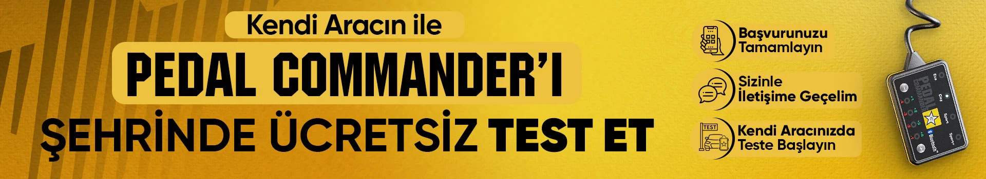 Ankara Pedal Commander Ücretsiz Test Merkezi